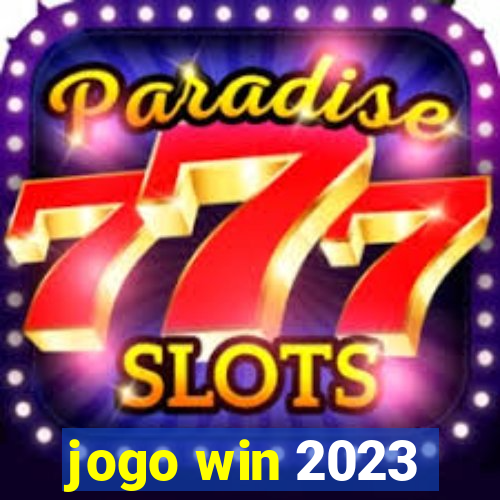 jogo win 2023
